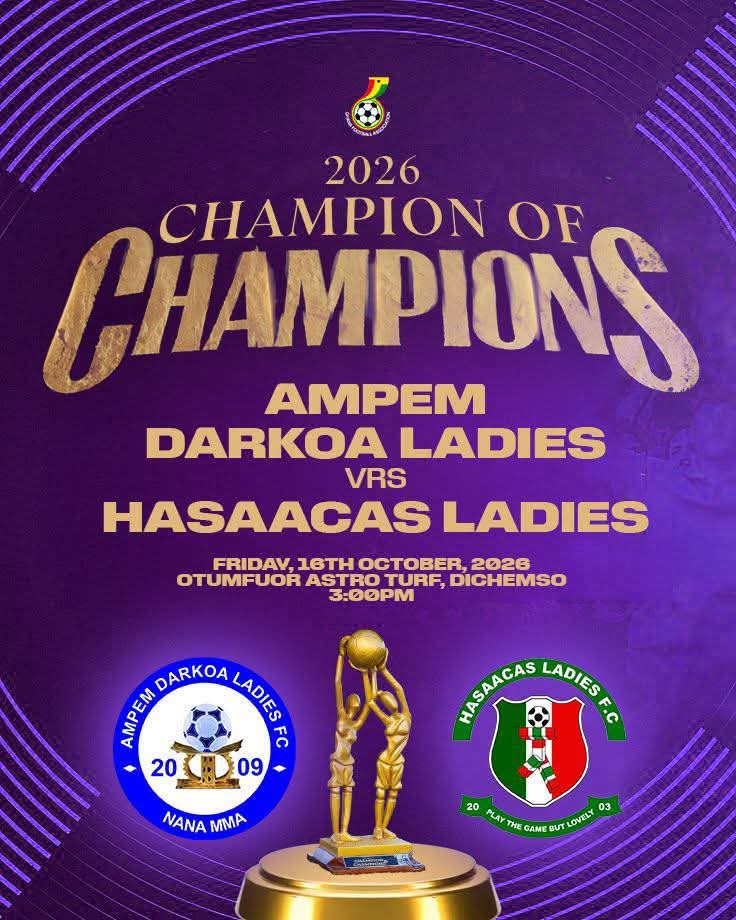 abimaelkponu's tweet photo. @GoldFields_LTD @WPLGhana
26/27 Curtain Raiser
@Ampem_FC vs @HasaacasLadies
🗓 Friday 16th October, 2026
🏟 Otumfuor Astroturf
📍 Dichemso, Kumasi
🕒 3PM
Who Takes Home The Bragging Rights???
#BringBackTheLove #SheDidThat 🥰
#ChampionOfChampions #GhWPL https://t.co/5pbdO1Ye81
