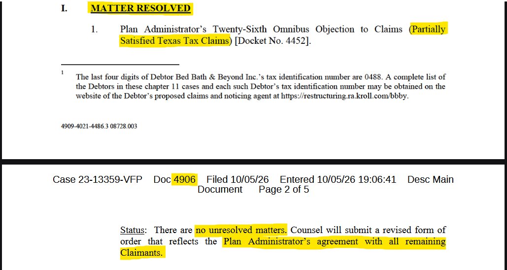 SpuriousSpelunk's tweet photo. BBB(YQ) Hearing
10/06/26

There was to be a fuller hearing today on several matters, but the big ones have been resolved in the meantime so no arguments needed to be heard today (good!):

Erin Gray said today (smiling broadly) that she will submit a supplemental order about this later today, but that resolution has been reached for
"the whole end of this saga of the 26th Omnibus Objection."
The Plan Administrator's 26th Omnibus Objection to Claims (the hitherto-only-partially satisfied Texas tax claims) has been COMPLETELY RESOLVED (see attached docket image from Kroll). IMO this is significant! These remaining claims have stood unresolved since November 2025 (almost a year), and tax issues under 11 U.S.C. § 1129 and § 507 are important to get out of the way for case resolution. I've been personally watching and waiting for these to get resolved, so I'm very glad they're now in the rearview mirror.
The reason I was always skeptical of this unresolved Objection was because of the way it stemmed from a scheduling and documentation error, and apparentneglect for many months to correct it. It always seemed to me something being left to be resolved toward the end, perhaps to allow things to look less-surmountable than they actually always were. Now that it's done with, TO ME it may mean last roadblocks are suddenly being cleared for timing.

The 35th Omnibus Objection to claims (reclassified Priority claims) has ALSO been resolved since a consent order was received from Sun Life and Health Insurance Co. No unresolved objections remain, Erin Gray said she'll submit a supplemental on this too today. These Priority claims needed to be reclassified for correct order among other claims based on the Absolute Priority Rule. Again this was a necessary step for this case on the road to resolution. Individual claim resolutions can be ongoing for years, but proper classification according to APR and pro rata class calculations need to be settled in order for Waterfall/disbursements to occur. Also, this process narrows down unknowns for the Acquirer as unknown/less-known obligations to certain classes get sorted into more-known/more-certain possible allocations for distribution.

The only adjourned matter for today was the 34th Omnibus Objection (reclassified Admin Claims, docket 4758). It's just a single claim remaining from Salesforce, Inc. and it's up for hearing on October 20th.