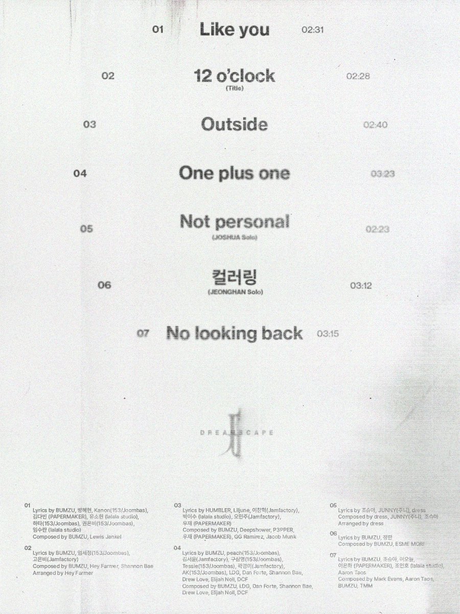 kchartsmaster's tweet photo. JEONGHAN X JOSHUA drops the track list for 'DREAMSCAPE':

1. Like you
2. 12 o'clock *title
3. Outside
4. One plus one
5. Not personal (JOSHUA Solo)
6. 컬러링 (JEONGHAN Solo)
7. No looking back https://t.co/X1Wjoge4aQ