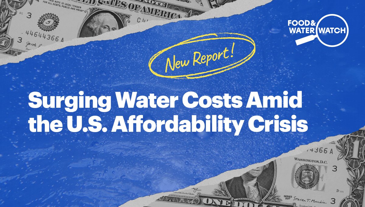 foodandwater's tweet photo. 📣 NEW REPORT 📣 If it feels like the United States’ affordability crisis is at a fever pitch, that’s because it is. Dive into the data and learn about the corporate forces driving our country’s surging water bills in our research team’s new analysis: https://t.co/iU70oUXIeJ https://t.co/TFnxMfCWsF