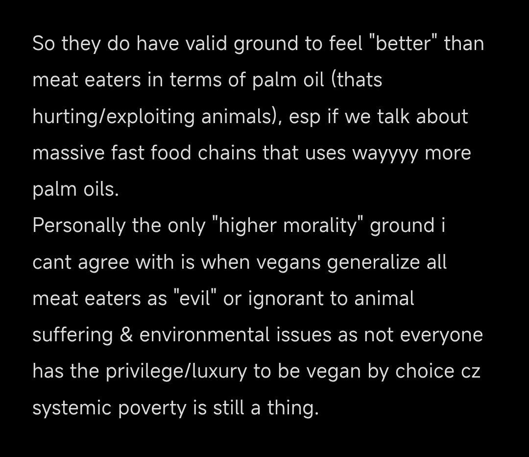 swarmylakes's tweet photo. @christasyd @sydieboy In veganism theres this thing called "by product", and theyre even more educated on that as the "movement" (for lack of better word) progresses. It means if the way vegan products are produced harms animals, theyre not gonna use that, including palm oil. https://t.co/GBzrckBY9R