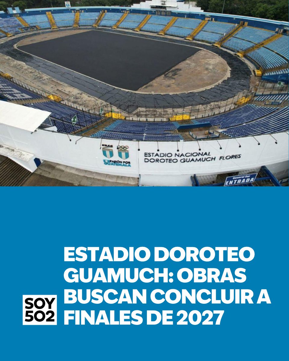 PNUD abre licitación para retomar la remodelación del Estadio Doroteo Guamuch