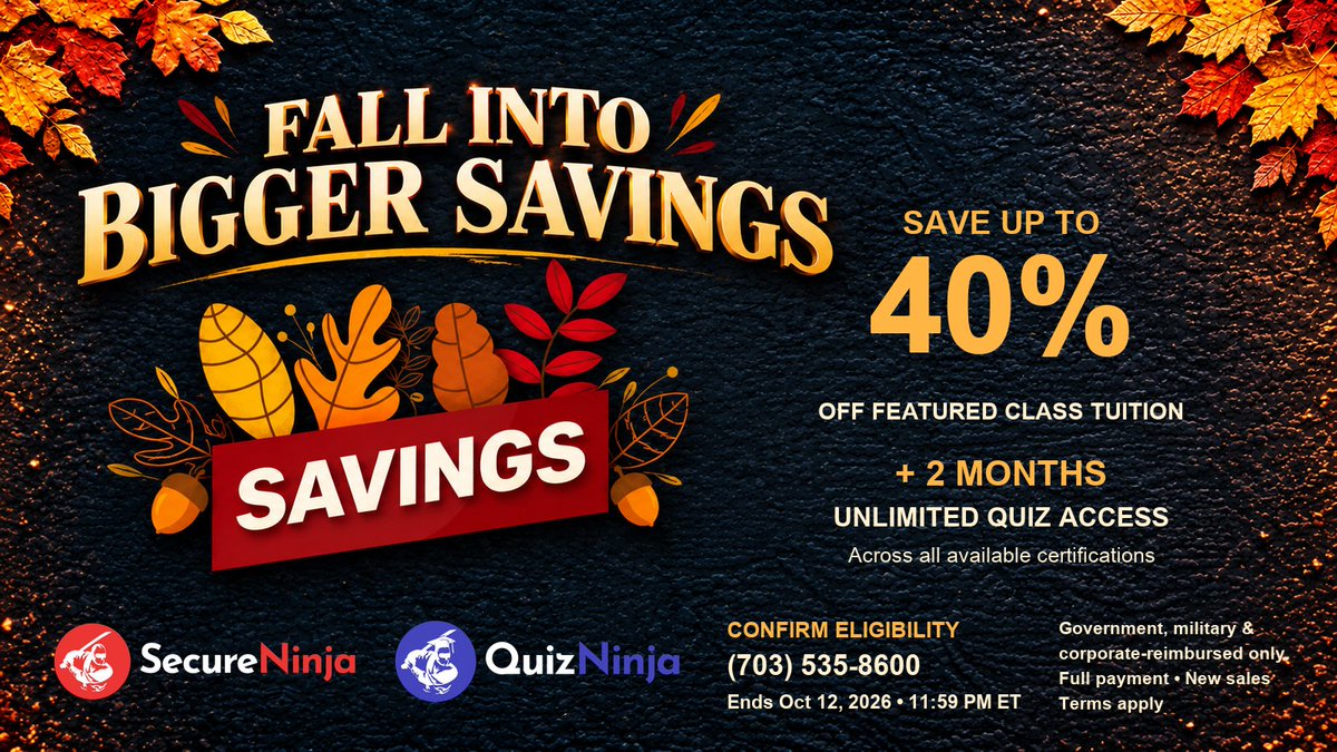 SecureNinja's tweet photo. Upcoming classes: PenTest+ Oct 19; Network+/SecurityX Nov 2–6; ITIL/CTIA Nov 23–25; CISM/SecAI+/CCISO Nov 30–Dec 3. Call (703) 535-8600 for promo details &amp; eligibility. Ends Oct 12, 11:59 PM ET. https://t.co/HbLk8vm0kG #CybersecurityTraining #ITCertification https://t.co/Wp94esNB6s