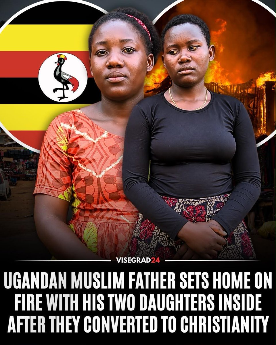 visegrad24's tweet photo. Two teenage sisters, Amina and Shamila, in western Uganda narrowly escaped their burning home after their father, Muhamud, doused the building with fuel and set it ablaze while they slept, less than two weeks after they converted from Islam to Christianity.

Muhamud had previously told his daughters he would act “to fulfill Islamic law since they had rejected Islam” by becoming Christians. The girls said they awoke surrounded by flames and realized their lives were in immediate danger.

With the normal exit inaccessible, the sisters said they removed bricks from a wall, created a hole, and escaped through it. The fire destroyed almost everything they owned, including their mattresses, clothes, and other belongings. Christian neighbors subsequently came to their aid and alerted local leaders.

“The fire consumed our shelter but did not consume our faith and hope in Jesus Christ,” Amina said afterward.