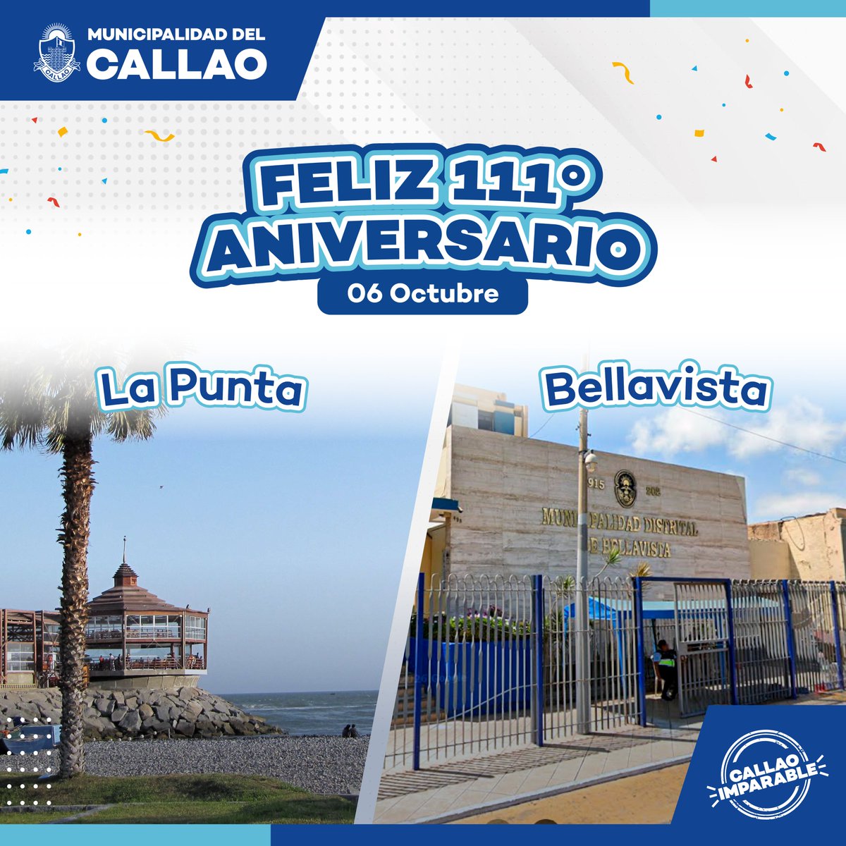 municallao's tweet photo. 🔵⚪ ¡FELIZ 111.º ANIVERSARIO, LA PUNTA Y BELLAVISTA!
Hoy celebramos la historia, identidad y tradición de dos distritos que forman parte del corazón del Callao. 💙
¡Un abrazo a todos sus vecinos en este día especial!
#Callao #LaPunta #Bellavista #MunicipalidadDelCallao https://t.co/vCJcwY6j5s