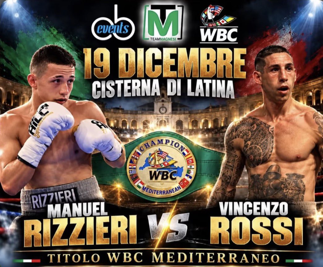 FPIBoxe's tweet photo. 🥊🏆 WBC Mediterranean Flyweight
🏟️ Cisterna Di Latina- 19/12/2026
🥊 Manuel Rizzieri 🇮🇹 vs Vincenzo Rossi 🇮🇹
🥊Org. A&B Events - Team Magnesi
#Itaboxing #Boxe #Boxeo #Pugilato #Boxing https://t.co/gsUnNftKii