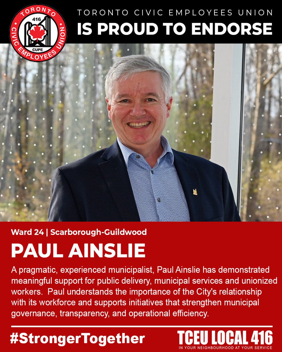 Local416's tweet photo. A pragmatic, experienced municipalist, Paul Ainslie has demonstrated meaningful support for public delivery, municipal services and unionized workers.  Paul understands the importance of the City's relationship with its workforce and supports initiatives that strengthen municipal governance, transparency, and operational efficiency. 

#StrongerTogether