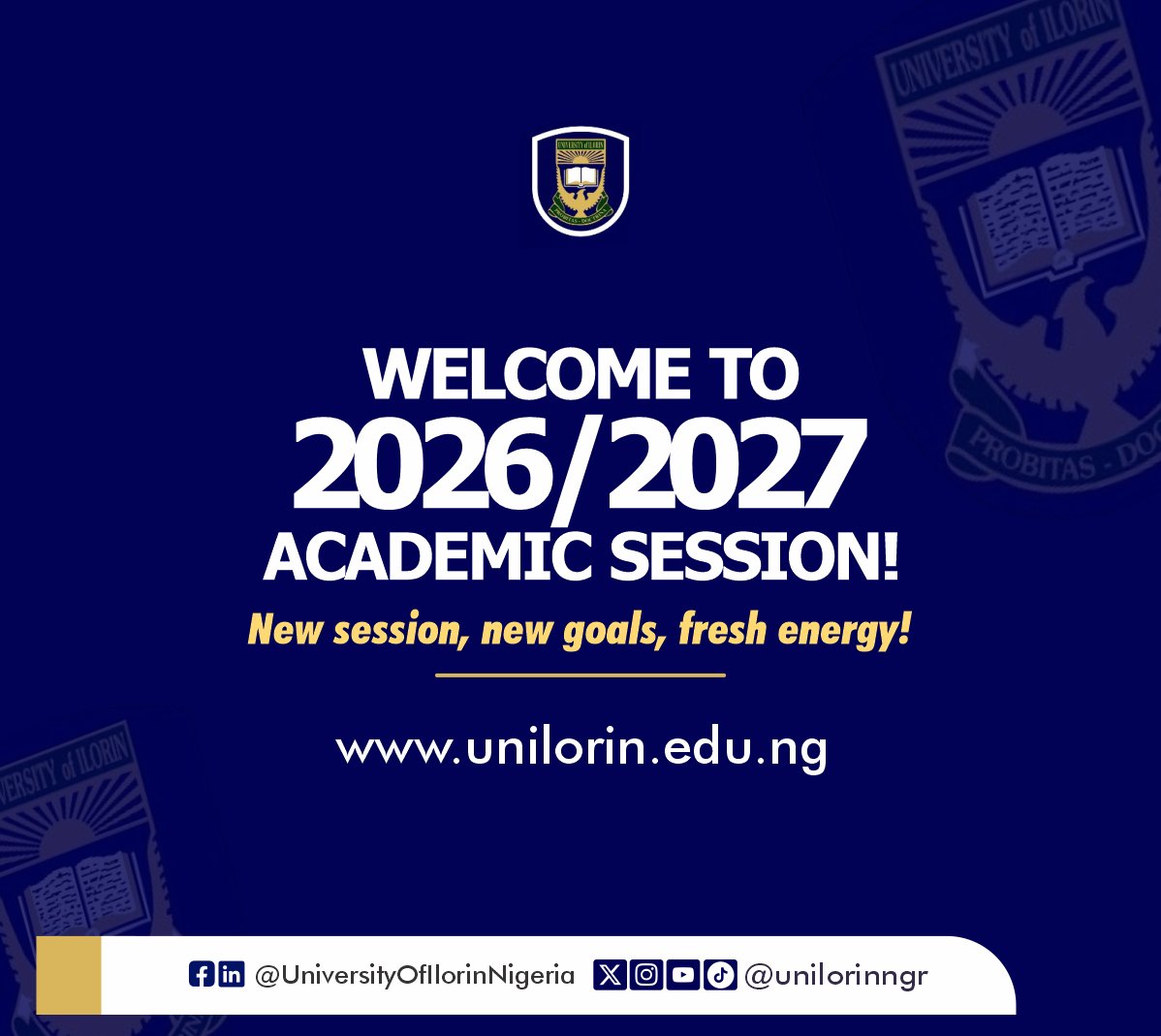 UnilorinNGR's tweet photo. The campus is alive once again! 

We warmly welcome all fresh students, returning students, as well as staff, back to campus for the 2026/2027 academic year.

Bring the energy, focus on your goals, and let's make this session truly #BetterByFar🎓!

Graphics: @MuqtadirYunus https://t.co/rFkgzd7MdM