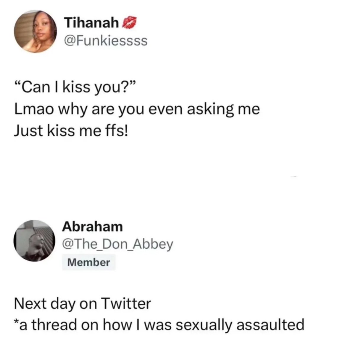 UrWorst_Nigh's tweet photo. Women: “You need to have CONSENT!”

Also women: https://t.co/ZAHPwqKQDY