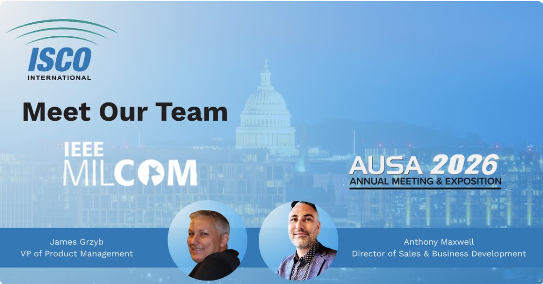 ISCOIntl's tweet photo. October is a big month for @ISCOInternational as we head to D.C. for #MILCOM & #AUSA. James Grzyb & Anthony Maxwell will be onsite discussing our U.S.-engineered #InterferenceMitigation tech for #MissionCritical #defense and #PublicSafety comms. Attending? Let’s connect. https://t.co/GpRdv7Pdue