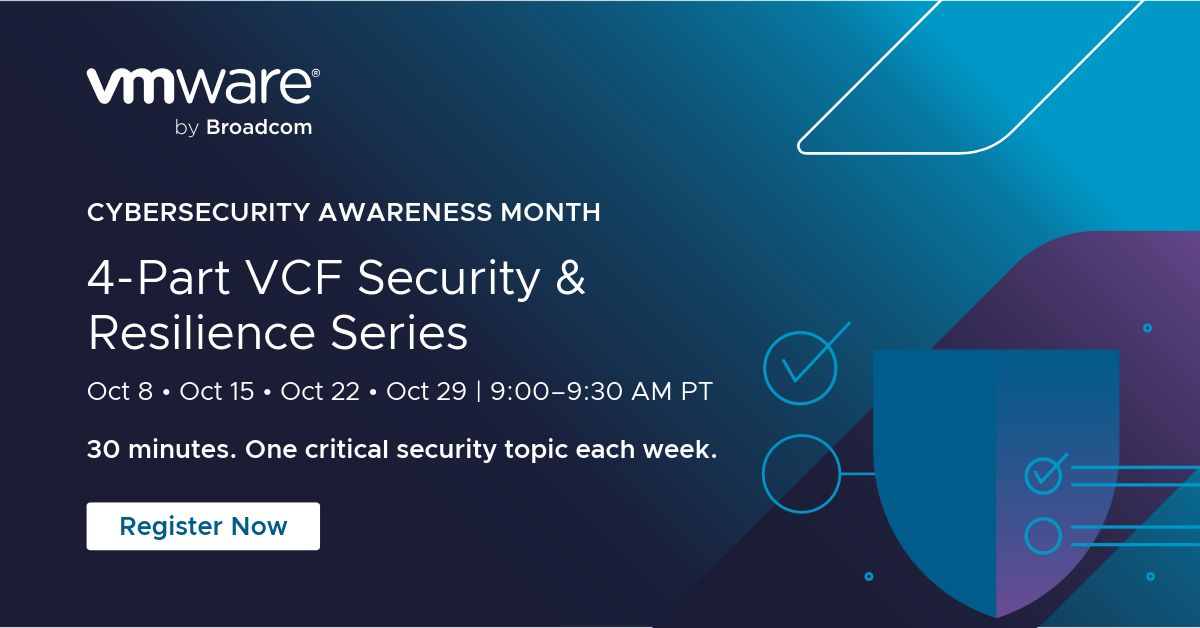 VMware's tweet photo. This Cybersecurity Awareness Month, strengthen your security strategy from the foundation up. 🛡️

Join VCF experts Bob Plankers and John Nicholson for a 4️-part series exploring how to secure, protect, and build resilience across your private cloud. 🔗 https://t.co/Mx8V97CnQH https://t.co/hXAS9XRLHw