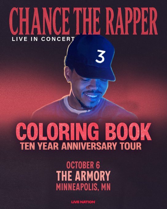A concert poster for Chance the Rapper's "Coloring Book Ten Year Anniversary Tour" featuring an image of him wearing a "3" cap, advertising an October 6 show at The Armory in Minneapolis, MN, presented by Live Nation.