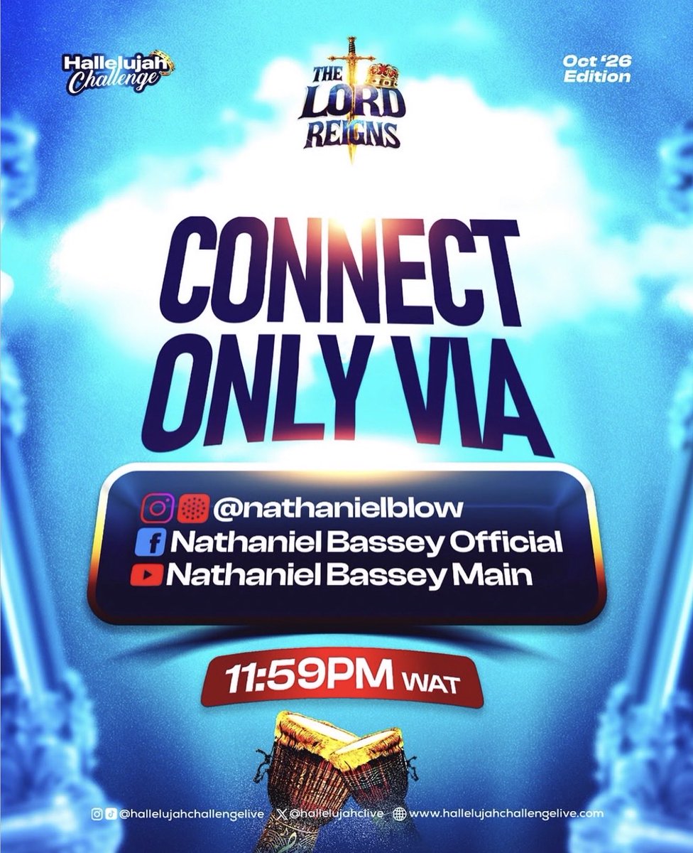 IAMJUDITHHEARD's tweet photo. The Lord reigns! 👑🔥

Hallelujah Challenge continues tonight. After such a powerful first day of thanksgiving, praise and worship, we return with expectant hearts, ready to seek God and experience His presence.

Please connect only through the official pages:

Instagram: @nathanielblow
Facebook: Nathaniel Bassey Official
YouTube: Nathaniel Bassey Main

Time: 11:59 PM WAT
Uganda 🇺🇬 & Tanzania 🇹🇿 : 1:59 AM
Rwanda 🇷🇼 :12:59 AM
USA 🇺🇸 & Canada 🇨🇦 Eastern Time: 6:59 PM
UK: 11:59 PM

Set your alarm, prepare your Bible and journal, and invite someone to join. 
Let us keep showing up, praising, believing and declaring over every situation: 
THE LORD REIGNS! 🙌🏾
