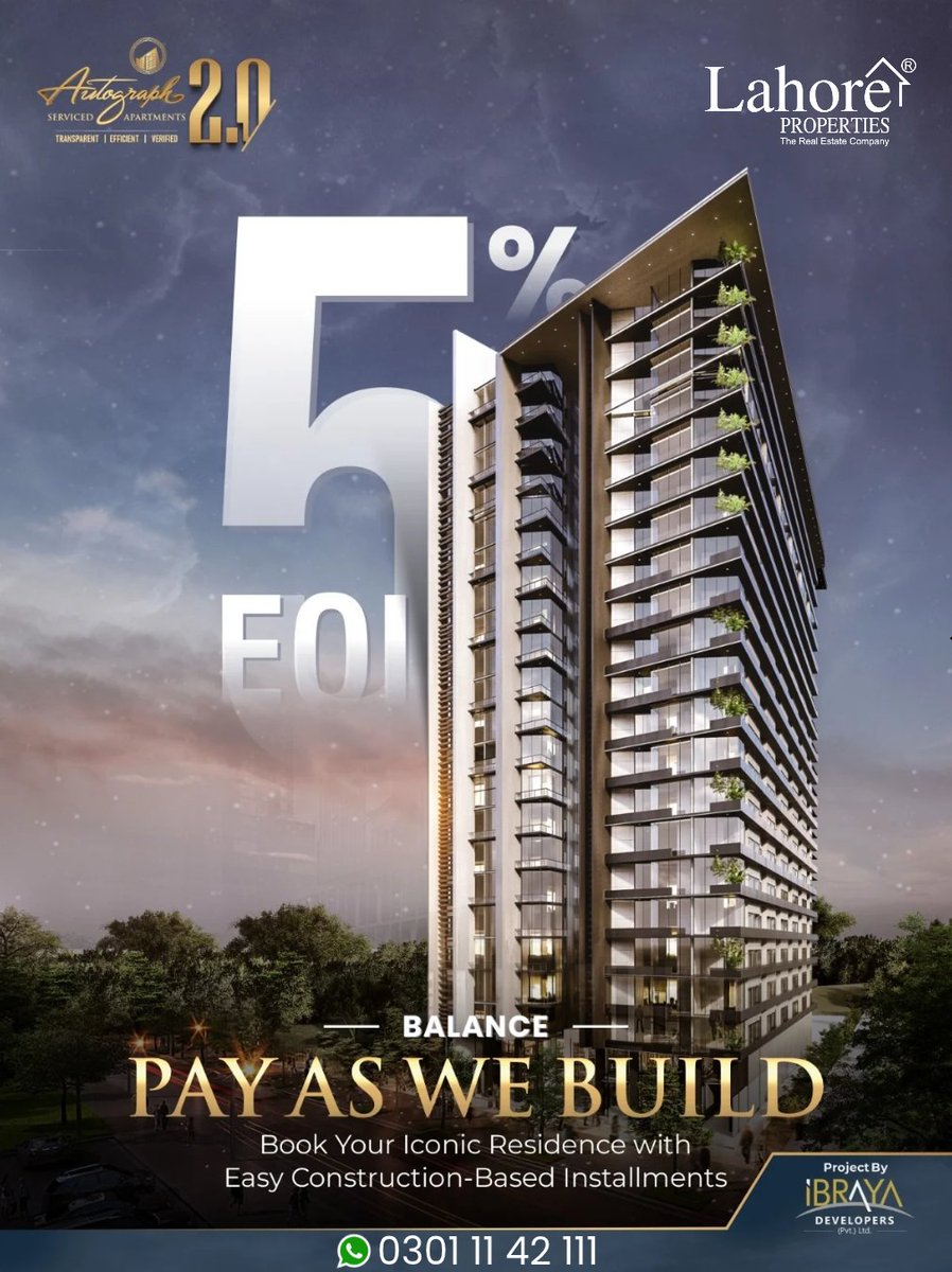 LahorePropertie's tweet photo. #investment #Autograph20 #LuxuryLiving #PrimeLocation #DHAPhase5 #LahoreRingRoad #ServicedApartments #IbrayaDevelopers #construction #PayAsWeBuild #TheRisingOfAutograph https://t.co/pokbyv6S2d