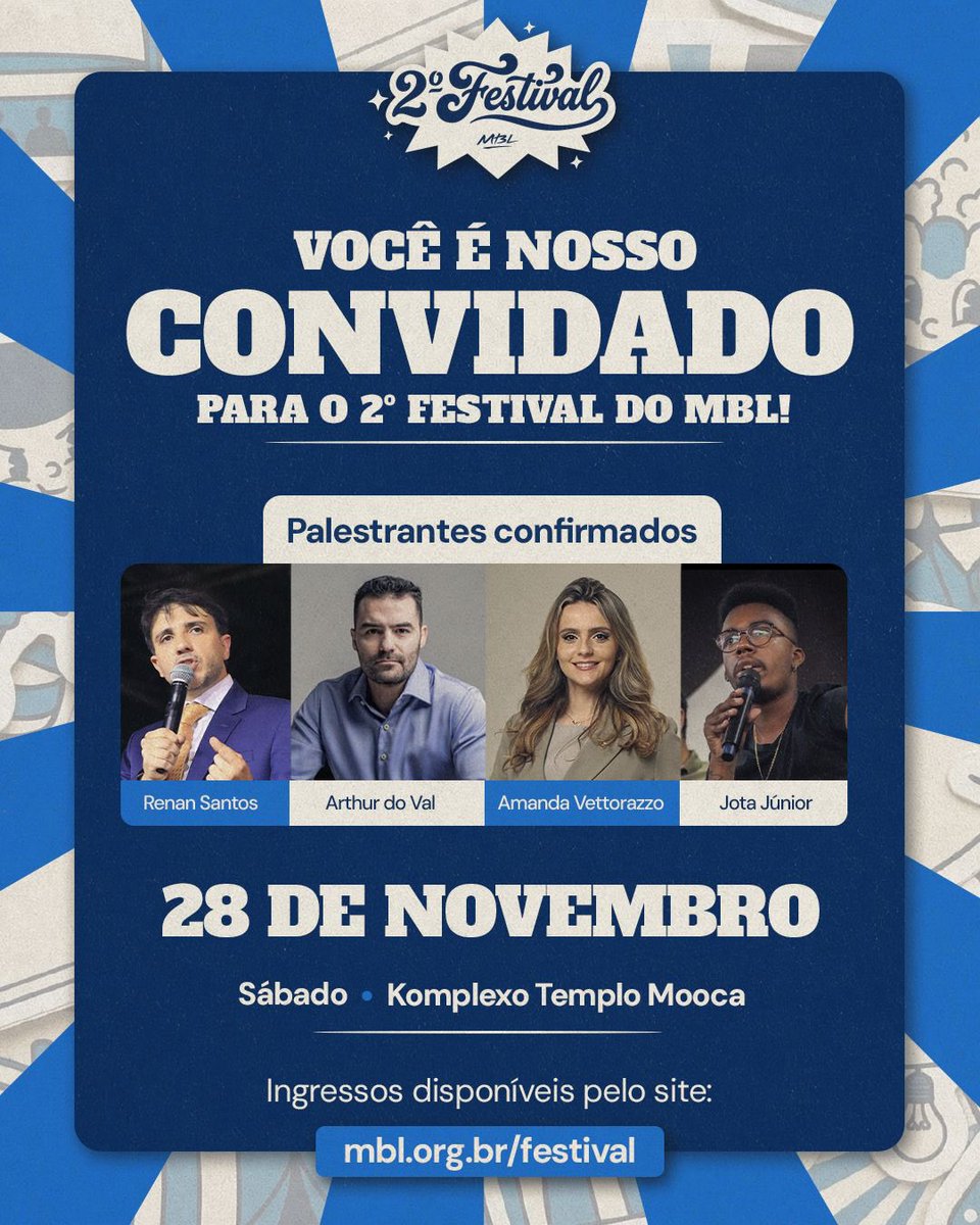 MBLivre's tweet photo. O 2º FESTIVAL DO MBL ESTÁ CHEGANDO! 🔥

Depois do sucesso da primeira edição, chegou a hora de nos encontrarmos novamente para mais um grande evento do MBL.

Serão 13 horas de evento, das 12h à 1h da manhã, no Komplexo Templo, na Mooca, em São Paulo. Um dia inteiro de política, cultura, debates, ideias e encontro com pessoas de todo o Brasil.

📅 28 de novembro — sábado
⏰ Das 12h à 1h
📍 Komplexo Templo — Mooca, São Paulo

🎟️ O 1º lote de ingressos já está disponível.

Garanta o seu ingresso antes da virada de lote e venha fazer parte do 2º Festival do MBL.

Acesse: https://t.co/LFD2hIULaZ

Nos vemos dia 28 de novembro! 🔥