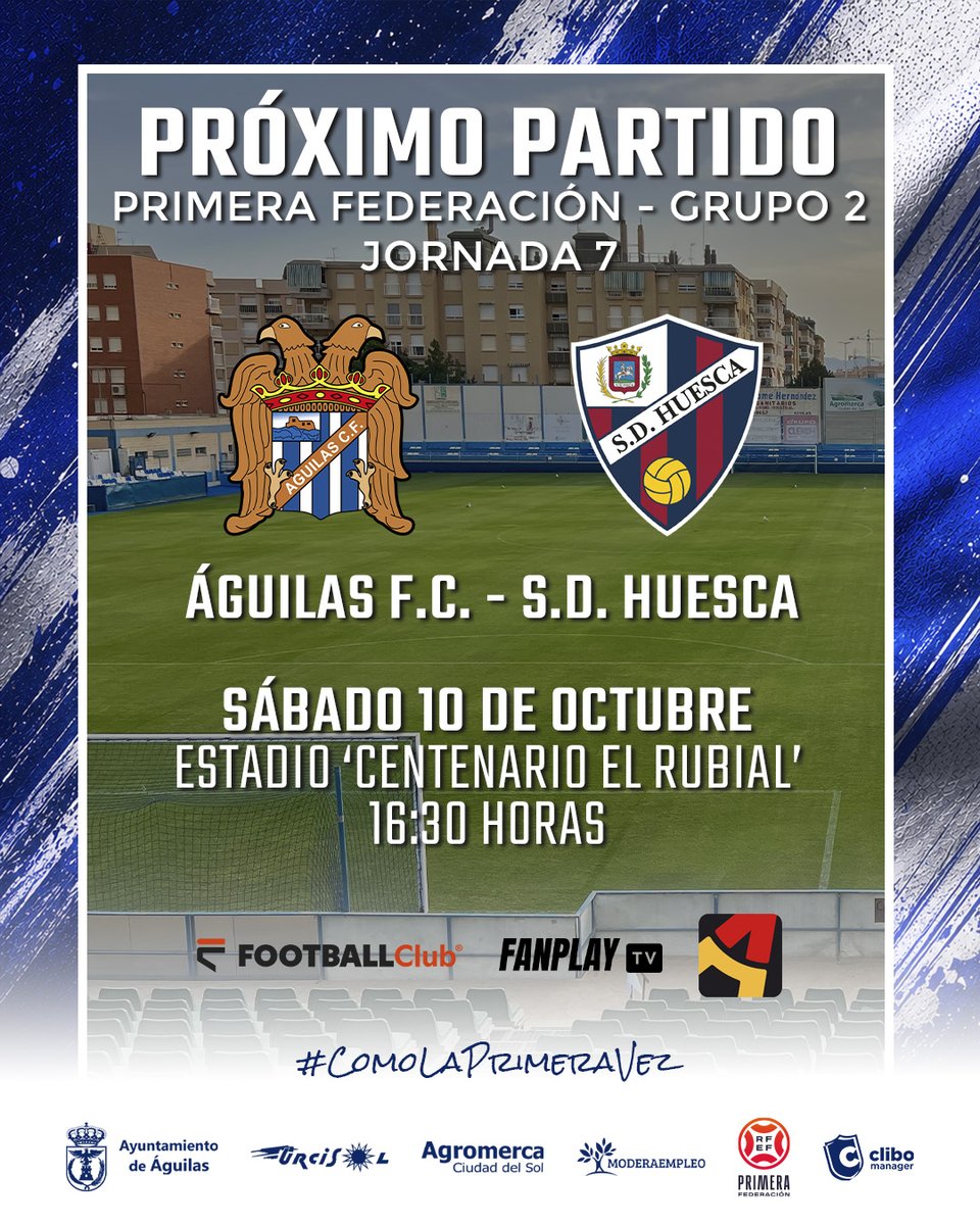 aguilas_fc's tweet photo. | 𝗣𝗥𝗢𝗫𝗜𝗠𝗢 𝗣𝗔𝗥𝗧𝗜𝗗𝗢 |

📆 Sábado 10 de octubre
⏰ 16:30h
🏟 Estadio 'Centenario El Rubial'
🆚 @SDHuesca 
🏆 Primera Federación  - Grupo 2
▶️ Jornada 7
📺 @FootballClub // @fanplaytves // @aragontv 
🎟️ https://t.co/Y4g9gyArIj

#𝐶𝑜𝑚𝑜𝐿𝑎𝑃𝑟𝑖𝑚𝑒𝑟𝑎𝑉𝑒𝑧 💙🤍 https://t.co/QUXFbchrHw