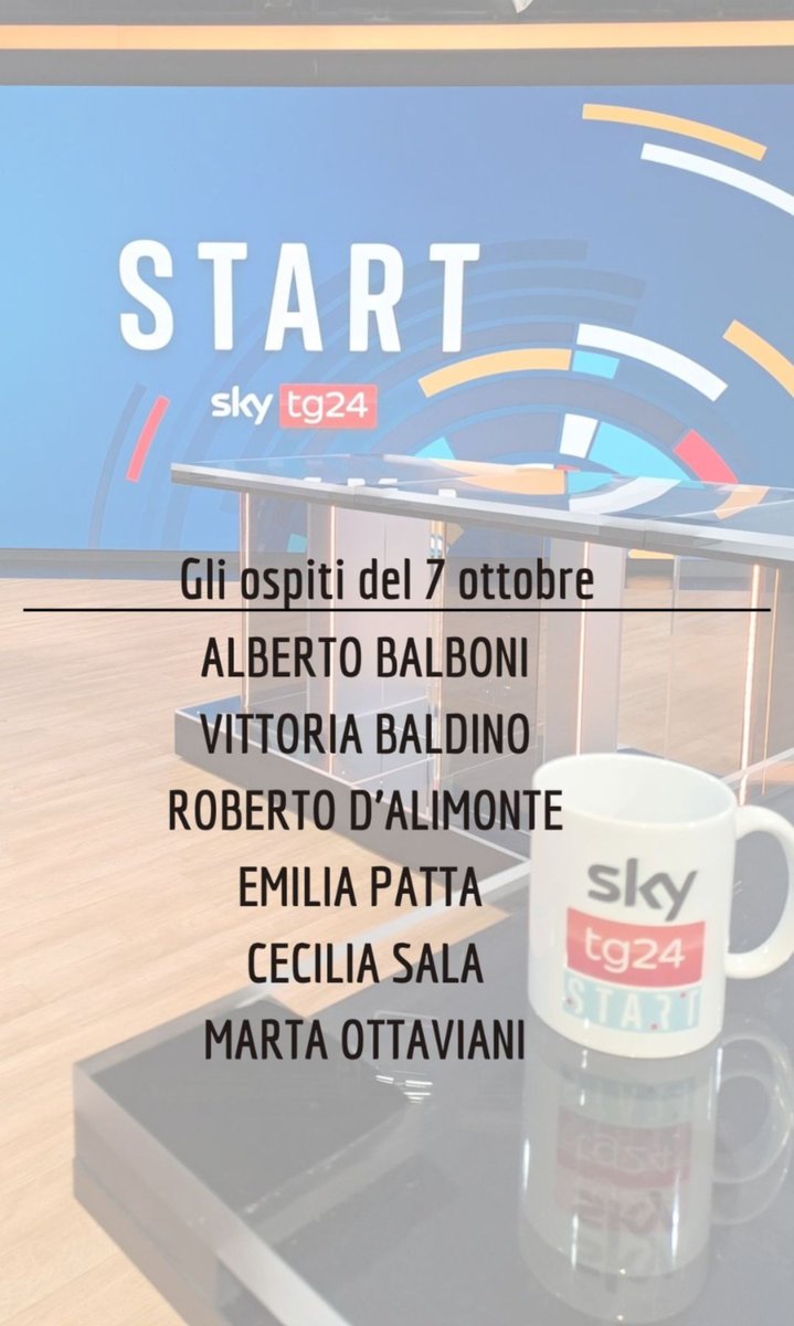 giopank's tweet photo. Domani a #Start saremo con @balboni_alberto, @BaldinoVittoria, @profdalimonte, @emiliapatta, @ceciliasala e @martaottaviani.
Come sempre dalle 9:30 su @SkyTG24. Vi aspetto! https://t.co/YuUOuM3dkd