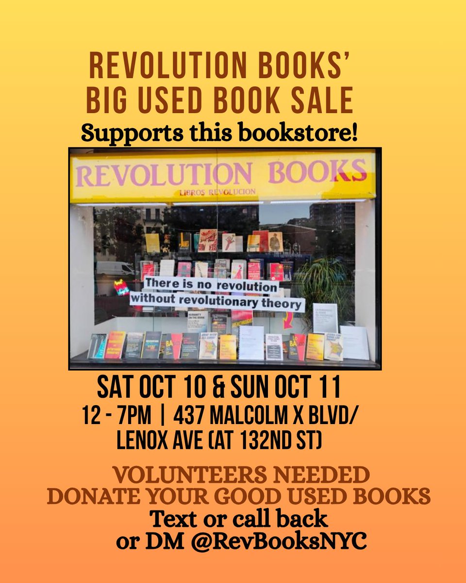 RevBooksNYC's tweet photo. Come through ... volunteer! donate books! (DM us)
If you can't make it, donate right now:
https://t.co/WvqiM2AnM2

#BannedBooksWeek #BannedBooks #UsedBooks #UsedBookSale #Harlem #revolution https://t.co/e19ZRrqVzO