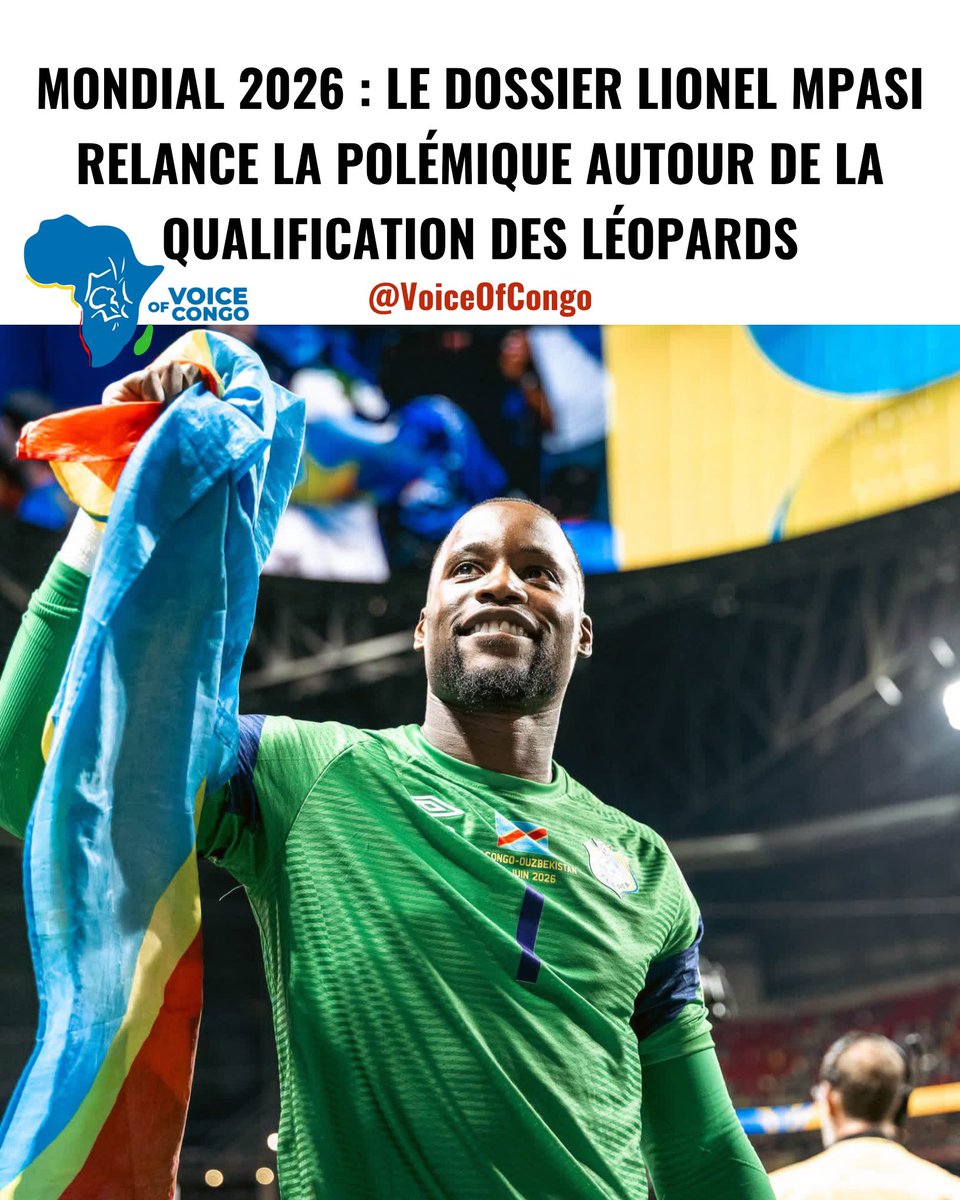 VoiceOfCongo's tweet photo. MONDIAL 2026 : LE DOSSIER LIONEL MPASI RELANCE LA POLÉMIQUE AUTOUR DE LA QUALIFICATION DES LÉOPARDS

La qualification de la République démocratique du Congo pour la Coupe du monde 2026 se retrouve au cœur d’une nouvelle controverse. Selon une enquête du Monde, menée avec des éléments du New York Times, les juristes de la FIFA auraient découvert que Lionel Mpasi, qui avait représenté la France dans les catégories de jeunes, n’avait jamais achevé sa procédure de changement d’association sportive pour pouvoir représenter officiellement la RDC.

Le gardien congolais avait pourtant participé à plusieurs rencontres des éliminatoires, dont le barrage africain face au Nigeria. D’après les documents consultés par Le Monde, les juristes de la FIFA auraient estimé que quatre matches qualificatifs étaient susceptibles d’être concernés par cette situation et qu’une application des règlements pouvait avoir des conséquences importantes sur le parcours de la RDC. Ils auraient même recommandé l’ouverture d’une procédure disciplinaire contre le joueur et la FECOFA.

Malgré ces conclusions internes, aucune sanction sportive n’a finalement été prononcée contre la RDC. La FIFA affirme que la réclamation introduite par la Fédération nigériane a été déclarée irrecevable pour des raisons de procédure et de délai, décision devenue définitive faute de recours. L’instance internationale rejette par ailleurs toute intervention de son président Gianni Infantino dans cette procédure. Cette affaire relance désormais les interrogations sur l’application des règlements de la FIFA et sur les conditions dans lesquelles les Léopards ont poursuivi leur route jusqu’au Mondial 2026.

Féret Lumbu Gédéon