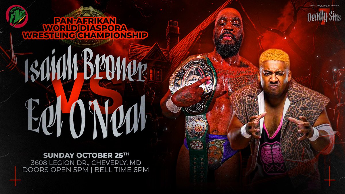 PAWD_WC's tweet photo. For the first time in two years the Pan Afrikan World Diaspora Wrestling Championship will be defended in the Grapitol Region as Isaiah Broner returns to the F1ght Club to defend against one of the best wrestlers on planet Earth, Eel O'Neal 

🎫: https://t.co/56mahoqfLP https://t.co/SXqTmm8o75