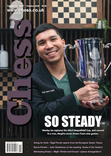 CHESS_Magazine's tweet photo. Our October magazine is out and available from @TheChessShopUK! Copies should be with Subscribers this week. After back-to-back Sinquefield Cup wins, @WesleySo_  on the cover, while inside @DanielKingChess pays tribute to @GMJuditPolgar, plus much @ecfchess senior success! #chess https://t.co/kvdKqpWmT3