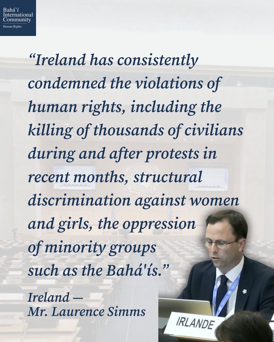 BahaiBIC_Rights's tweet photo. Thank you to the government of #Ireland for highlighting “the oppression of minority groups such as the Bahá’ís” in Iran during the interactive dialogue at the 63rd Session of the @UN_HRC.
At #HRC63, several governments raised concerns about the persecution of the Bahá’í community in Iran, drawing attention to long-standing discrimination, arbitrary detention, growing repression and violence, and the disproportionate impact of broader crackdowns on the community.
These statements help keep the persecution of the Bahá’í community firmly on the international human rights agenda and reinforce calls to protect freedom of religion or belief and the fundamental rights of all people in Iran.
#Iran #BahaiRights #HRC63 #HumanRights #FoRB