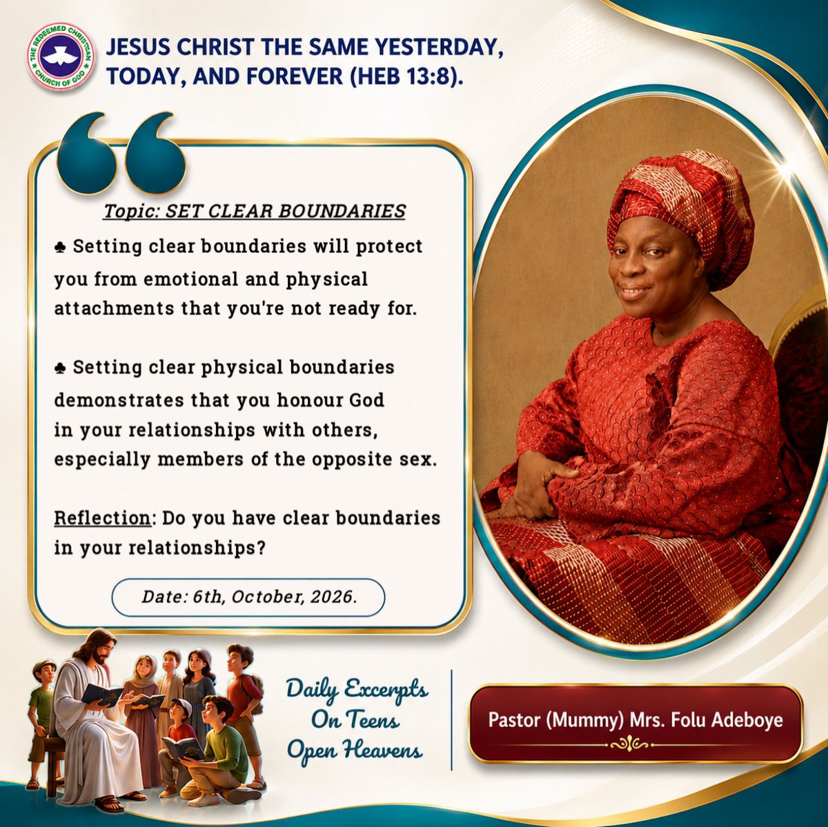 EMMANUE40207194's tweet photo. Teens Open Heavens!!
Topic: Set Clear Boundaries!! 💥

@rccghq @dovetv
@RCCG_PR @rccgyayaglobal
#JESUS #Jesus 
#JESUSCHRIST #JesusChrist
#JesusLovesYou #JesusSaves
#JesusDelivers #JesusLoves
#RCCG #OpenHeavens
#EAA #DailyDevotion #DailyDevotionalGuide
#ReadYourBible #Excerpts https://t.co/RYVwdxm9kY
