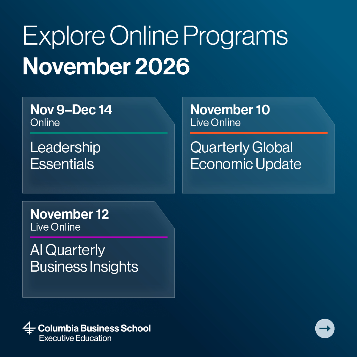 ColumbiaExecEd's tweet photo. Our November programs offer opportunities to build the capabilities that can make an immediate difference in your role, from leading and communicating with greater impact to navigating AI, strategy, finance, and investing. 📍Join us in New York City, Paris, or online. 

Find the program that aligns with your goals and apply: https://t.co/dFbi1tfz4v