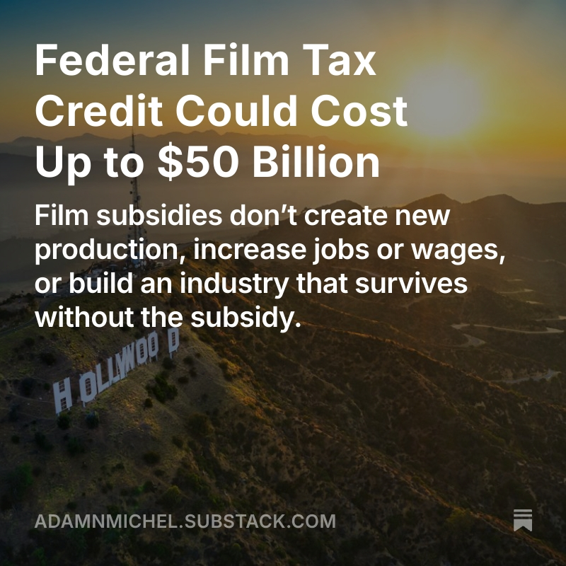 adamnmichel's tweet photo. A new proposal for a federal film tax credit would be costly and ineffective. 

I review the evidence on state and international film incentives. 

The Trump-backed federal tax credit could end up costing more than $100,000 per job created. 

https://t.co/UCfU7FJgPM https://t.co/nX4tUX834M