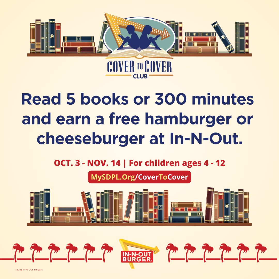 SDPublicLibrary's tweet photo. The Cover to Cover Club is back at SDPL! 🍔

Now through Nov. 14, children ages 4-12 can start earning their way towards free hamburgers, cheeseburger and grilled cheese sandwiches. All it takes is reading 5 books or reading up to 300 minutes.🌴 https://t.co/XAt9YmX4T7 https://t.co/mMPlxJuFEs