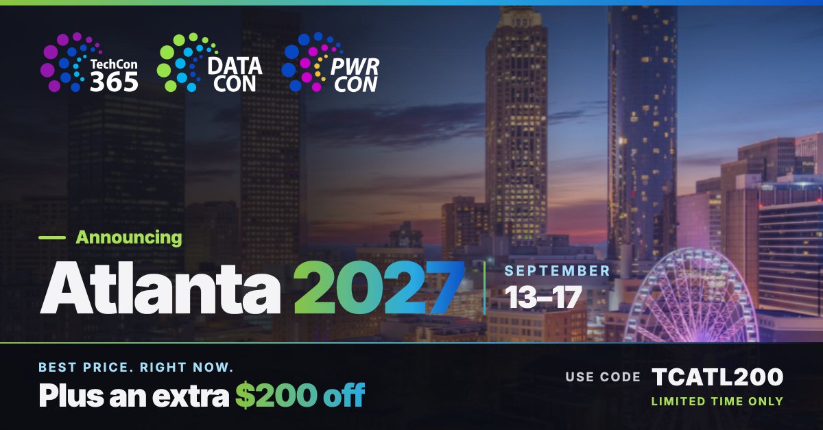 TechCon365's tweet photo. From 3 events a year to 1 national conference in 2027!

After 16 years of bringing three regional conferences to communities across the US, we're joining forces for something bigger: 𝐨𝐧𝐞 𝐧𝐚𝐭𝐢𝐨𝐧𝐚𝐥 𝐜𝐨𝐧𝐟𝐞𝐫𝐞𝐧𝐜𝐞 𝐢𝐧 𝐀𝐭𝐥𝐚𝐧𝐭𝐚 𝐢𝐧 𝟐𝟎𝟐𝟕! 

Best Price. Right Now. Plus an extra $200 off with code TCATL200. 

🗓️ September 13-17, 2027
🔗 Register Now: https://t.co/BPHgs6d5Xh 

#TECHCON #DATACON #PWRCON #Atlanta27