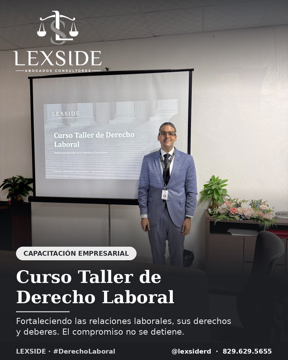 LexsideRD's tweet photo. Desde LEXSIDE seguimos formando equipos más fuertes ⚖️ @JuanGratereaux 

Impartimos nuestro Curso Taller de Derecho Laboral: Relaciones laborales en la República Dominicana, un espacio para fortalecer el conocimiento de los derechos y deberes que rigen la relación entre empleadores y colaboradores.

Cuando cada parte conoce sus obligaciones, el equipo de trabajo se fortalece, se previenen conflictos y se construye una cultura de respeto a las leyes laborales y de seguridad social.

Agradecemos la confianza y la participación de todos los asistentes.

En LEXSIDE, el compromiso no se detiene.
#Lexside #DerechoLaboral #SeguridadSocial #RelacionesLaborales #Capacitación #RepúblicaDominicana