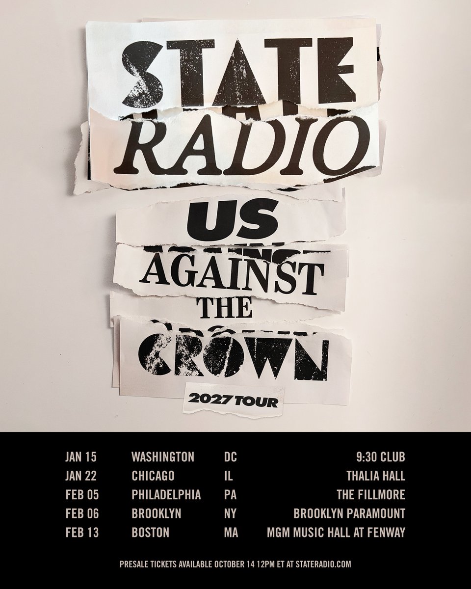 StateRadio's tweet photo. STATE RADIO LIVE IN 2027.

Performing the album Us Against The Crown from start to finish for the first time ever &amp; more.

Presale Wed, Oct 14, 12pm ET
General on sale Fri, Oct 16, 12pm ET

Join the email list at https://t.co/JlbnnKNBWg to receive the presale code and a reminder. https://t.co/Fws9ADxc9h