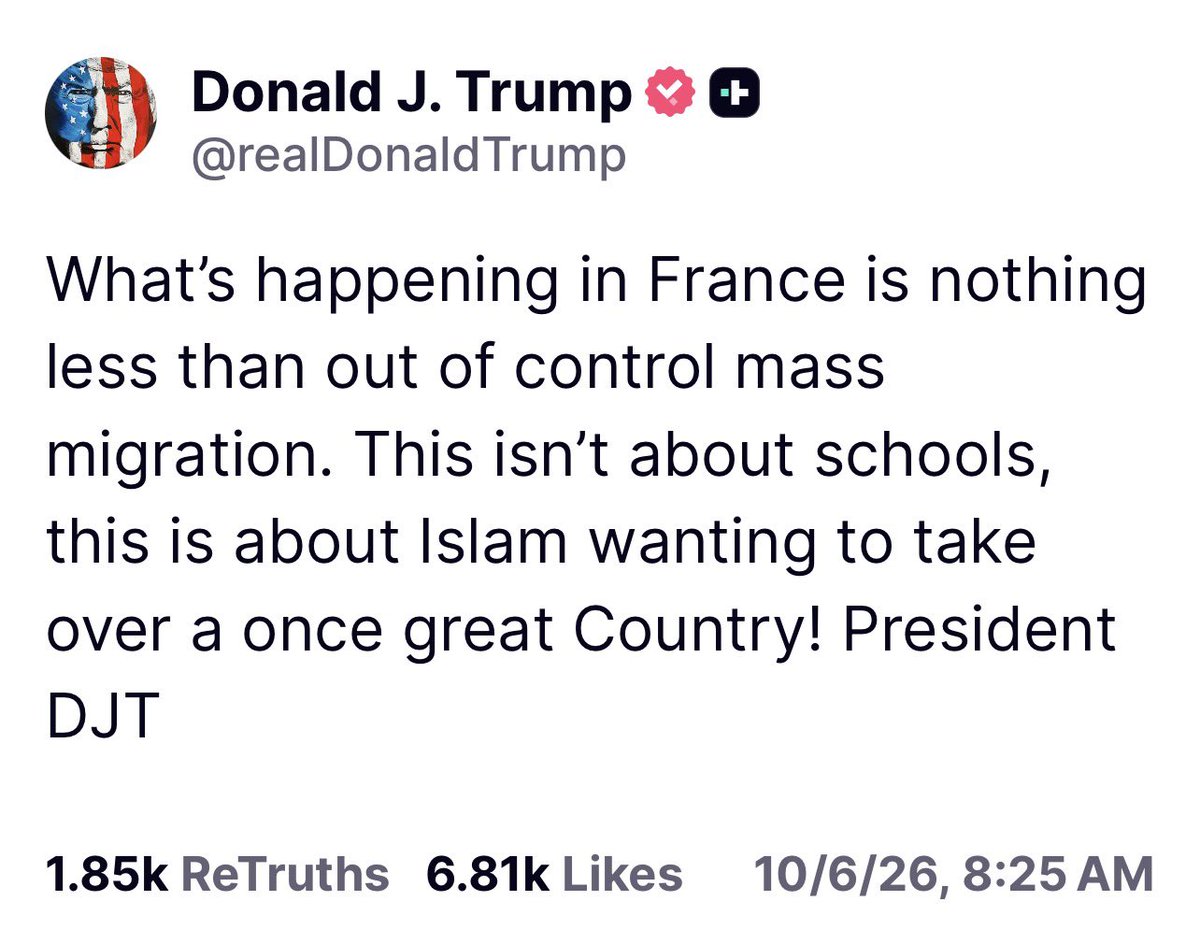 TrumpDailyPosts's tweet photo. JUST IN: President Trump just posted on Truth Social about France being invaded by Islam and the violence it has created and a warning for the rest of the world and America. https://t.co/wF29W6wsGc