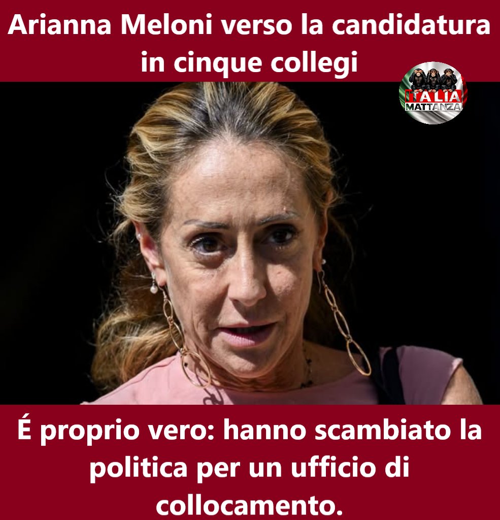 IMattanza's tweet photo. Elezioni 2027
Tranquilli, arriva “Io sono Arianna” che, secondo Huffington Post, va verso la candidatura in cinque collegi per blindare la candidatura. Così faremo campare le due sorelle Meloni a spese nostre.
Perché in Italia i migliori li mandiamo in Parlamento.
Che schifo https://t.co/XGneGXqD15
