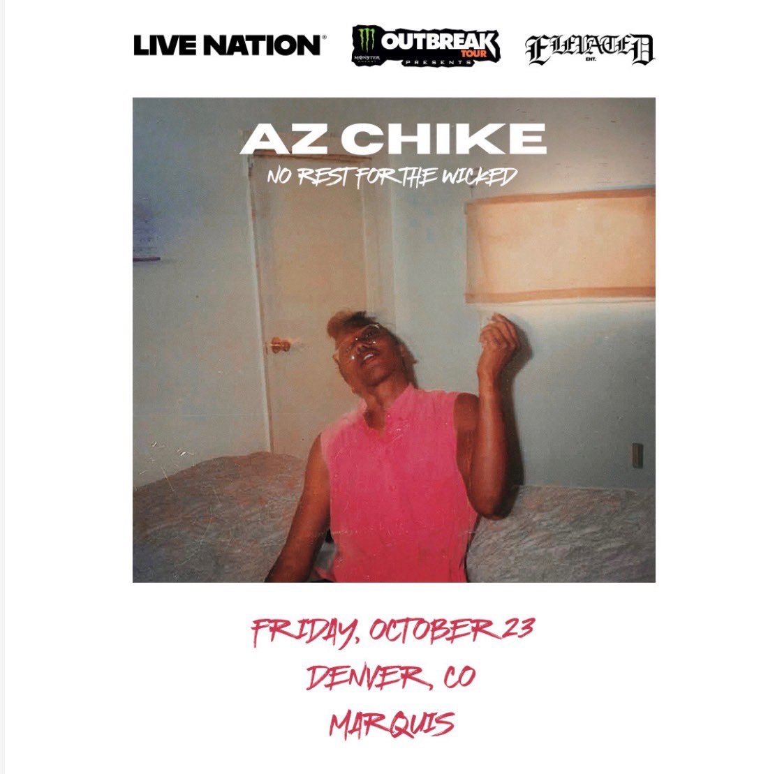 3deepDen's tweet photo. 🚨NEW SHOW ALERT 🚨
Friday,  OCTOBER 23, 2026 
.
@AzChike 
No Rest For The Wicked Tour #denver
LIVE AT @marquisden 
.
💥ON SALE NOW
Tix Link: https://t.co/u7zBgb9dQV https://t.co/26pvidqf86