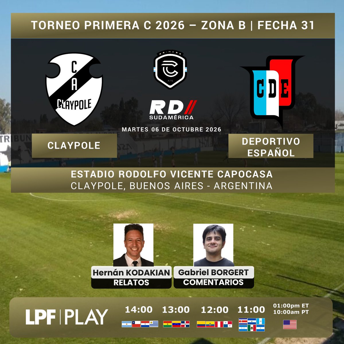 deportiva_sur's tweet photo. #PrimeraC 2026 🇦🇷
#Claypole vs #DeportivoEspañol
🎙️ Relatos: @HernoKodakian
🎙️ Comentarios: @gabyyborgert
📺💻📱 @LPFPlay
#️⃣ #PrimeraCxLPFPlay - #LaPasiónDelFútbol https://t.co/wfnrnUB6tP