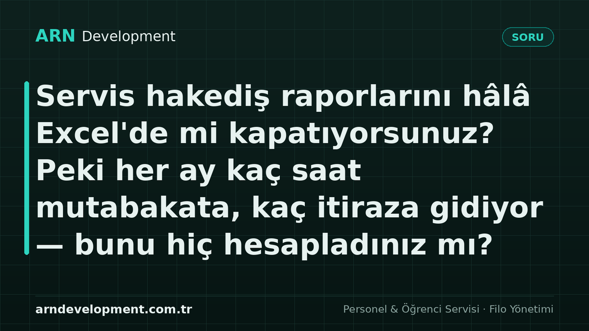 arndevelopment's tweet photo. Servis hakediş raporlarını hâlâ Excel'de mi kapatıyorsunuz? Peki her ay kaç saat mutabakata, kaç itiraza gidiyor — bunu hiç hesapladınız mı? #filoyönetimi #servisyazılımı https://t.co/D7bt4Ds499
