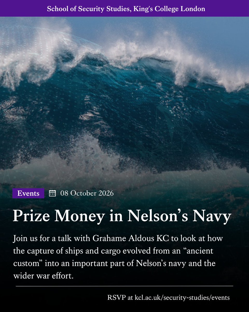 warstudies's tweet photo. Join Grahame Aldous KC for a look at how the capture of ships and cargo evolved from an “ancient custom” into an important part of Nelson’s navy and the wider war effort.

📅 08 October | 🕔 17:00 | 📍 Strand Campus and Online

🔗 Register here: https://t.co/FNunEGkEW9 https://t.co/GvCqJA14Xy