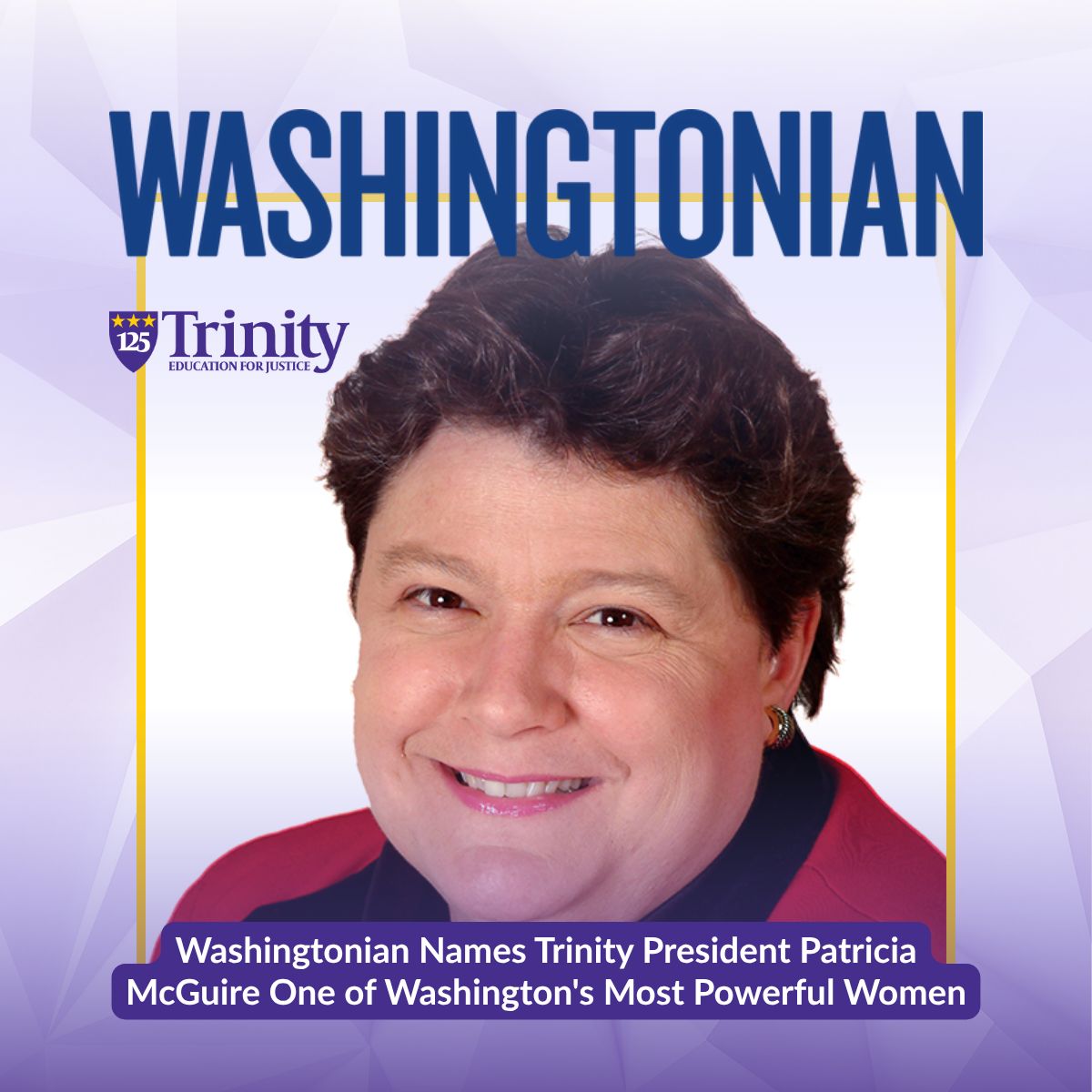 TrinityDC's tweet photo. The @Washingtonian Honors #TrinityDC @TrinityPrez in 2026 Washington's Most Powerful Women.

“I am honored to be on the Washingtonian list as the representative of thousands of powerful Trinity Women!” said McGuire

Read more at https://t.co/5ZJJaNHQ4O https://t.co/MoU8sZr4SB