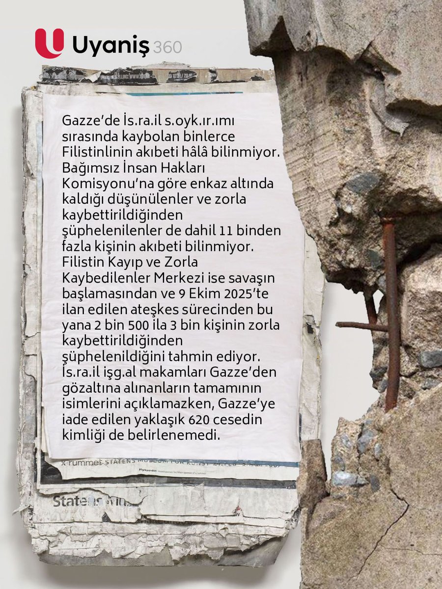 Uyanis360's tweet photo. GAZZE’DE BİNLERCE KİŞİ KAYIP

◉ Gazze’de binlerce Filistinlinin akıbeti neden hâlâ bilinmiyor?

◉ Aileler, sevdiklerinin hayatta mı yoksa ölü mü olduğunu öğrenebilecek mi?

#uyanis360 https://t.co/QGLIIV5vIP