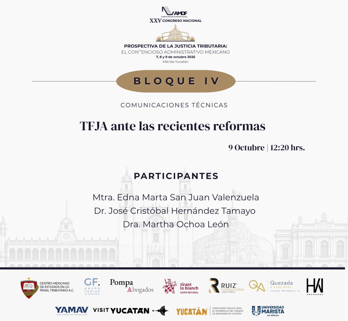 AMDF4's tweet photo. ¿Qué desafíos representan las recientes reformas para el TFJA?

El Bloque IV de Comunicaciones Técnicas analizará sus implicaciones y los retos que plantea el nuevo escenario jurídico para la justicia administrativa mexicana.

9 oct. | 12:20 hrs.
📍@UMaristaMerida https://t.co/t4Gn0eYtYi