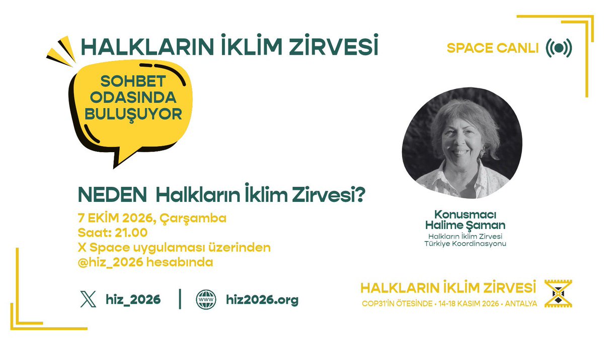 hiz_2026's tweet photo. Yarın akşam saat 21.00’de, 

14-18 Kasım’da Antalya’da gerçekleştirilecek olan Halkların İklim Zirvesinin detaylarını, HİZ Koordinatörü Halime Şaman ile X Space odamızda konuşacağız.

İklim krizini, mücadeleyi ve zirvenin gündemini birlikte konuşmak için tüm dostlarımızı bekliyoruz. 🌿✊