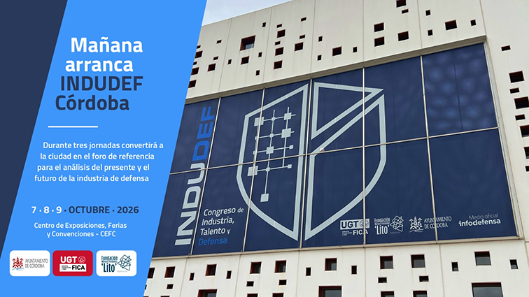 UGT_FICA's tweet photo. 🚀 Mañana arranca #INDUDEF, gran encuentro de la industria de defensa #Córdoba🚀
Reúne a empresas, sindicatos, instituciones, profesionales, centros de conocimiento y estudiantes.
La clausura contará con la presencia de Su Majestad el Rey Felipe VI
➕ https://t.co/WRtxrsGL8i https://t.co/ypnFQhAt9p