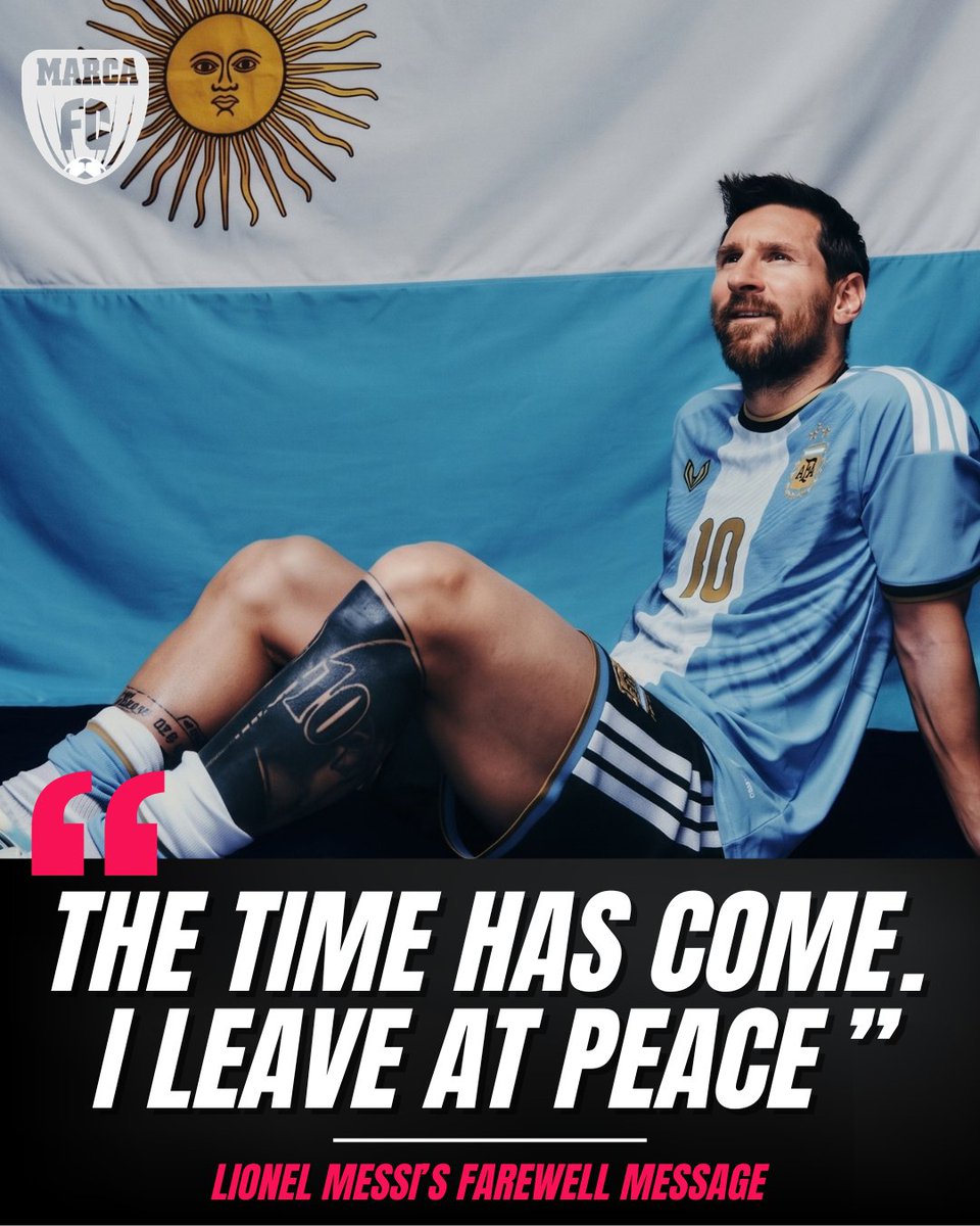 MARCAinENGLISH's tweet photo. 🚨🇦🇷 Messi’s emotional farewell words:

“The time has come. I leave at peace, knowing I gave it everything. This jersey was my dream, my pride, and my life. Thank you for all the love. I’m going to miss you.” 🥺💙

#LeoMessi #Messi https://t.co/ldhJqlKIDc