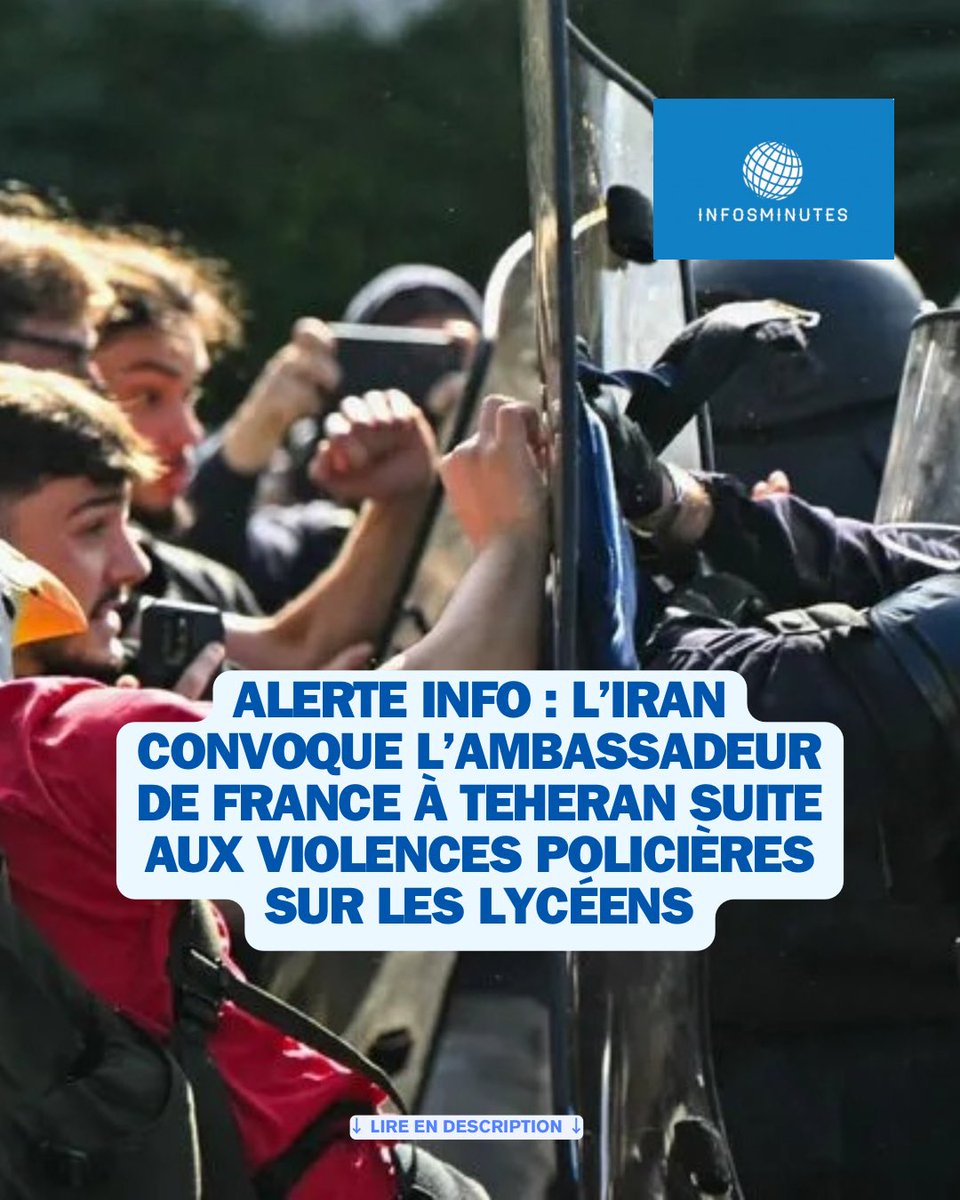 InfosMinutesFR's tweet photo. ⚡️ : L’Iran a convoqué l’ambassadeur de France à Téhéran pour protester contre la « réponse violente » des autorités françaises aux manifestations étudiantes, en accusant Paris de violations « graves et généralisées » des droits de l’homme. 

La diplomatie iranienne appelle également la France à respecter le droit des jeunes à manifester. L’Iran répond ainsi à la France, qui a convoqué à plusieurs reprises l’ambassadeur iranien concernant les manifestations de l’opposition en Iran. #France #BlocusLycées #Iran
