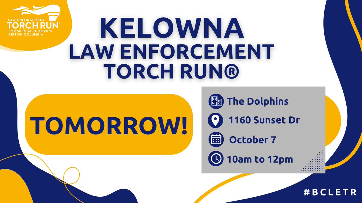 BCLETR's tweet photo. ⏰ Tomorrow! Join the Kelowna Law Enforcement Torch Run® in support of @SpecialOBC athletes! 💙

👉 Registration and event info: https://t.co/UxEAgimQkg

#BCLETR #LETRforSO #ChooseToInclude https://t.co/jpOdE6DgMu