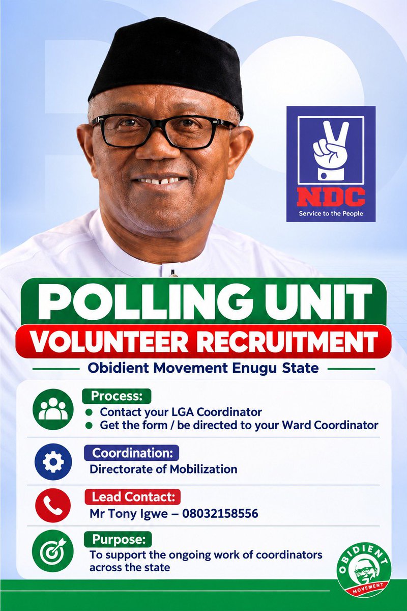 Morris_Monye's tweet photo. IMPORTANT NOTICE
POLLING UNIT VOLUNTEER RECRUITMENT – ENUGU STATE

Following the directive of His Excellency, Mr Peter Obi, the Enugu State Obidient Movement is intensifying the recruitment and coordination of Polling Unit Volunteers across the state.

The exercise will be coordinated by the Directorate of Mobilisation, led by Mr Tony Igwe – 08032158556, working closely with our LGA and Ward structures.

If you wish to volunteer, please contact your LGA Coordinator, who will provide you with the registration form or direct you to your Ward Coordinator to complete the process.

This notice is intended to support and strengthen the work already being carried out by our LGA and Ward Coordinators across Enugu State.

For further clarification or assistance, please contact:
Mr Tony Igwe
Directorate of Mobilisation
08032158556

Let us remain organised, coordinated and focused on building our structures from the polling units upward.
