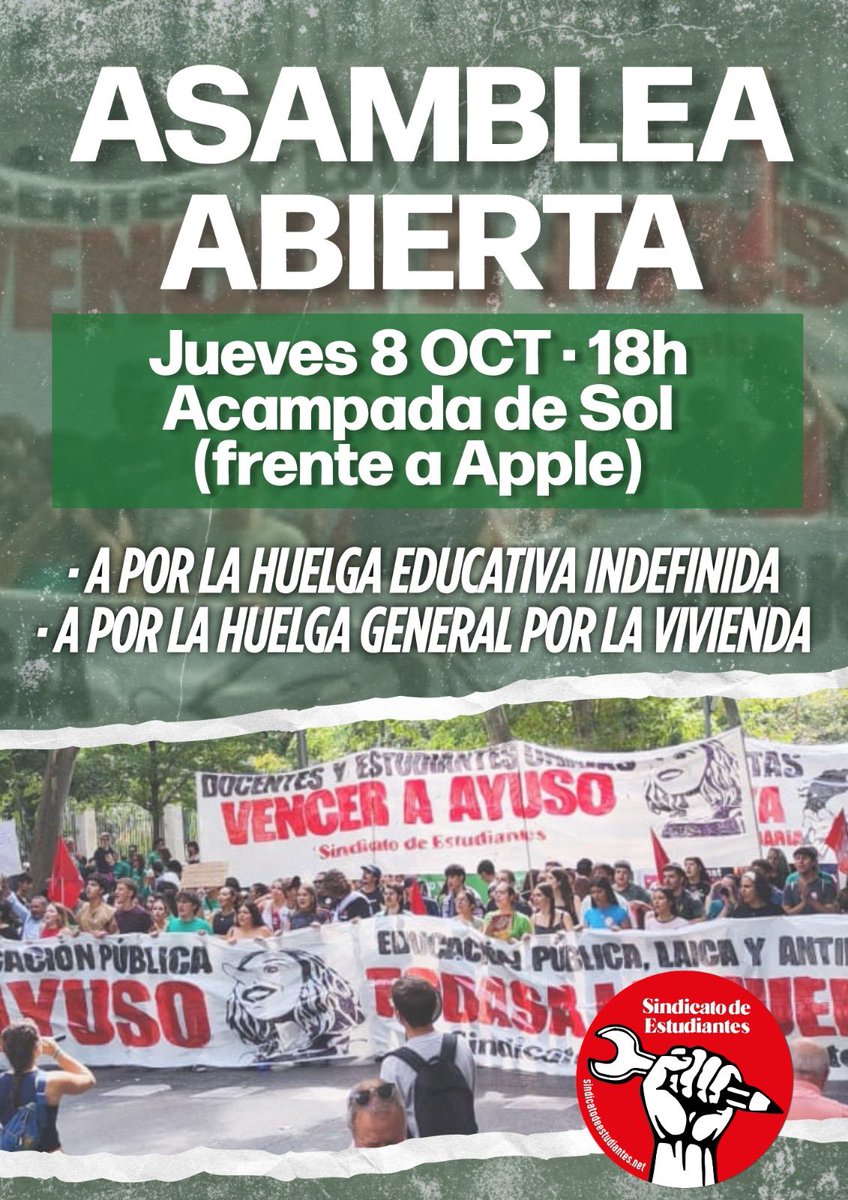 SindicaEstudian's tweet photo. ⛺️💚Ven este jueves 8 a la asamblea abierta del Sindicato de Estudiantes en la acampada de Sol para organizar la huelga educativa del 14 de octubre.

Vamos a organizarnos para salvar la educación pública de las garras de Ayuso y a preparar esta batalla decisiva.

¡Te esperamos!✊🏾 https://t.co/NeYa4yI4T4