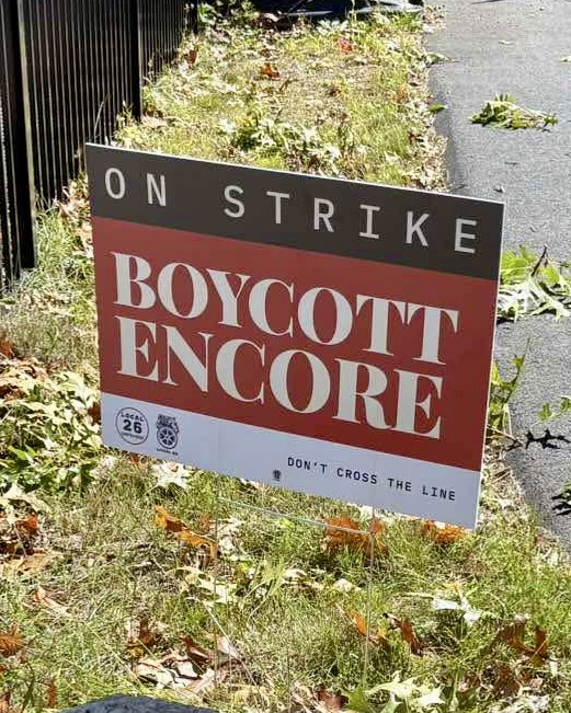 UNITEHERE26's tweet photo. Union workers at Encore Boston are ON STRIKE! Stand with @UNITEHERE26 &amp; @Teamsters25 — stay out of Encore Boston until Wynn Resorts settles a fair contract! Show your solidarity — get a FREE yard sign like these ones in Lynn and Natick: https://t.co/TJkC9vpJpY https://t.co/K8UGv73zWP